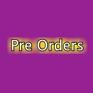 Pre Orders